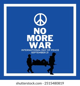 International Day of Peace No war vector poster banner The concept of peace and goodness.