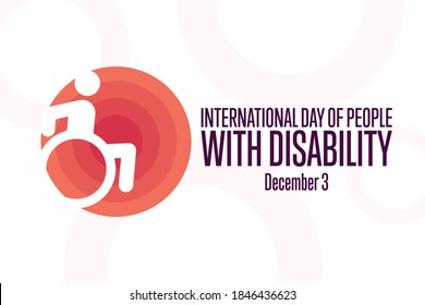 International Day of People with Disability. 3 December. Holiday concept. Template for background, banner, card, poster with text inscription. Vector EPS10 illustration