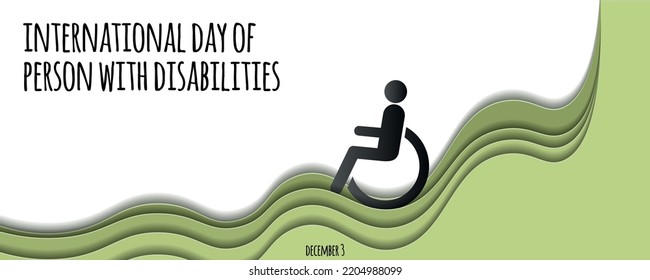 INTERNATIONAL DAY OF PERSON WITH DISABILITIES. december 3