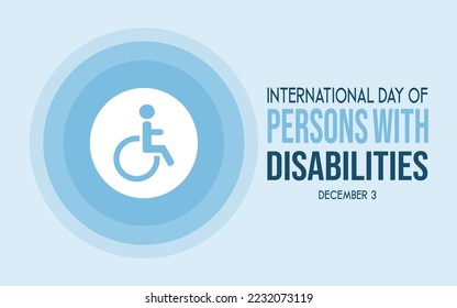 INTERNATIONAL DAY OF PERSONS WITH DISABILITIES CONCEPT AND DESIGN, SUITABLE FOR BANNER, STICKER, POSTER, AND MEDIA SOCIAL