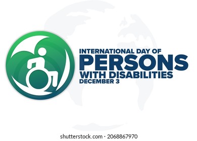 International Day of Persons with Disabilities. December 3. Holiday concept. Template for background, banner, card, poster with text inscription. Vector EPS10 illustration