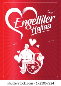 International Day of Persons with Disabilities Greeting Card. 
Turkish Translate: Engelliler haftası, Engel Yok, Tebrik Karti.