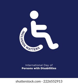 International Day of Persons with Disabilities (IDPD) is celebrated every year on 3 December. to raise awareness of the situation of disabled persons in all aspects of life vector illustration.