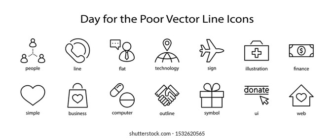 International Day for the Poor Vector Line Icons Set. Contains such Icons as Heart, planet Earth, Handshake, money, Donate, Medicines, Plane and more. Editable Stroke. 32x32 Pixel Perfect