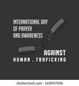 International day of Prayer and Awareness Against Human Trafficking with Broken Handcuffs vector Illustration for template design