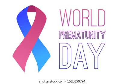 International day of premature babies. Festive pink blue ribbon with the inscription on a white background. Horizontal vector card. Banner for articles.