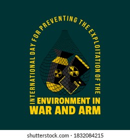 Día Internacional para la Prevención de la Explotación del Medio Ambiente en la Guerra y los Conflictos Armados, diseño con basura nuclear en ilustración neta de vectores.