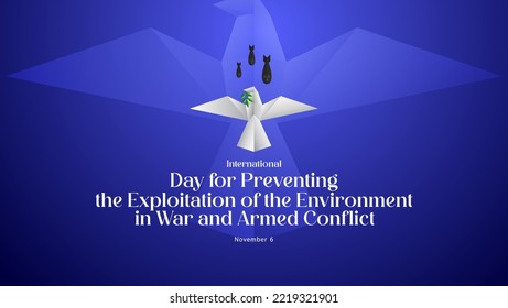 international day for preventing the exploitation of the environment in war and armed conflict. Background. With Birds Vector From Origami Paper. Suitable for banners, social media, posters etc