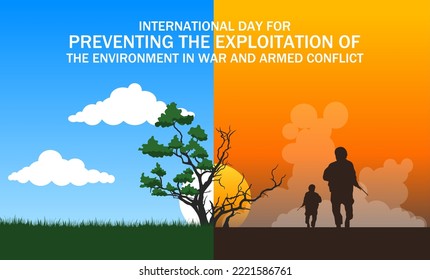 International Day for Preventing the Exploitation of the Environment in War and Armed Conflict vector illustration. Suitable for Poster, Banners, campaign and greeting card