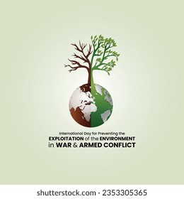 International Day for Preventing the Exploitation of the Environment in War and Armed Conflict.