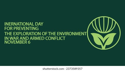 International day for preventing the exploitation of the environment in war and armed conflict vector art