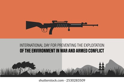 Dia Internacional de Prevenção da Exploração do Ambiente em Guerra e Conflitos Armados. 6 de novembro. Conceito de férias. Modelo para plano de fundo, banner, cartão, cartaz