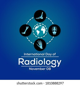 The International Day of Radiology is an annual event promoting the role of medical imaging in modern healthcare. It is celebrated on November 8 each year. Vector illustration.