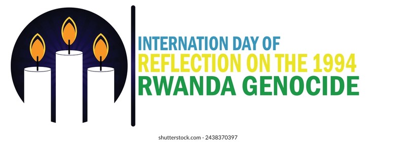 International Day of Reflection on the 1994 Rwanda Genocide. Suitable for greeting card, poster and banner.