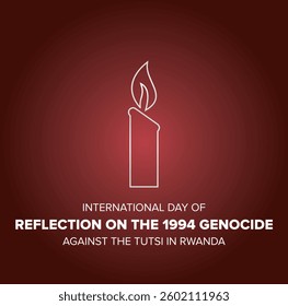 International Day of Reflection on the 1994 Genocide against the Tutsi in Rwanda