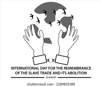 International Day For The Remembrance Of The Slave Trade And Its Abolition