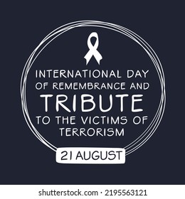 International Day Remembrance Tribute Victims Terrorism Stock Vector