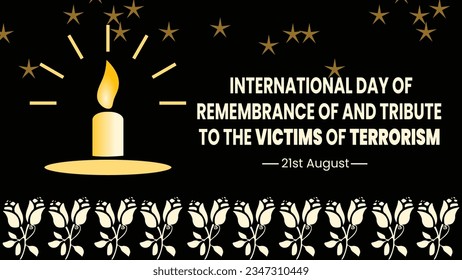 International Day of Remembrance and Tribute to the Victims of Terrorism