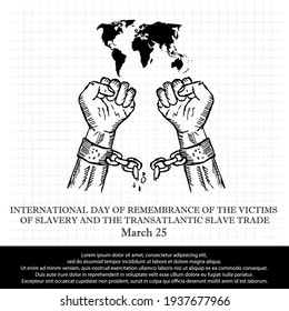 international day of remembrance of the victims of slavery and the transatlantic slave trade