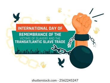 International Day of Remembrance of the Victims of Slavery and the Transatlantic Slave Trade Vector Illustration Featuring Broken Handcuffs on Hands