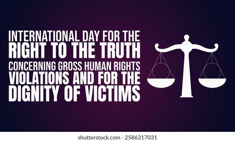 International Day for the Right to the Truth concerning Gross Human Rights Violations and for the Dignity of Victims