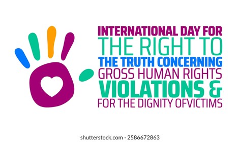 International Day for the Right to the Truth concerning Gross Human Rights Violations and for the Dignity of Victims background banner or poster design template. observed every year in March. Holiday 