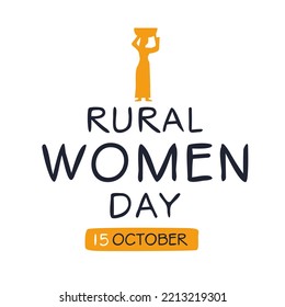 International Day of Rural Women, held on 15 October.