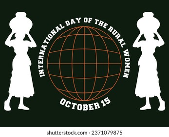 International Day of Rural Women. October 15. Vector illustration.