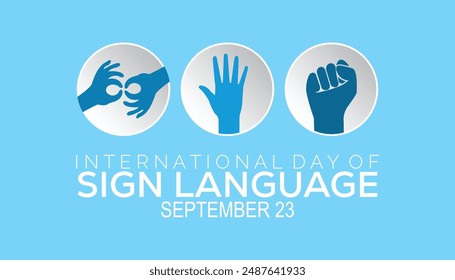 international day of sign language is observed every year on September. banner design template Vector illustration background design.