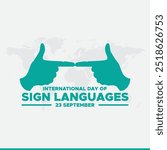 International Day of Sign Languages, 23 September Sign Language day, banner ad, poster, editable template, social media post design, vector or stock illustration, eps file.