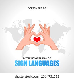 International Day of Sign languages, September 23. Vector illustration. Suitable for Poster, Banner, Background and Greeting Card.