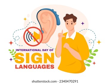 International Day of Sign Languages Vector Illustration with People Show Hand Gestures and Hearing Disability in Flat Cartoon Hand Drawn Templates