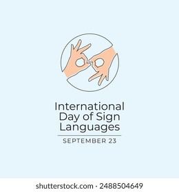 International Day of Sign Languages vector design template good for celebration usage. Day of Sign Languages design. Continuous line drawing. eps 10.