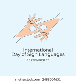 International Day of Sign Languages vector design template good for celebration usage. Day of Sign Languages design. Continuous line drawing. eps 10.