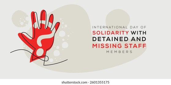 International Day of Solidarity with Detained and Missing Staff Members, held on 25 March.