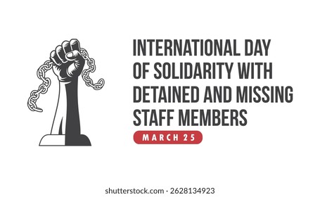 international day of solidarity with detained and missing staff members vector design