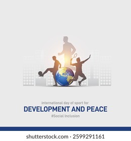 international day of sport for development and peace concept banner, poster, social media post, postcard, background, template, backdrop, greetings card, web banner, cover design etc. Social Inclusion
