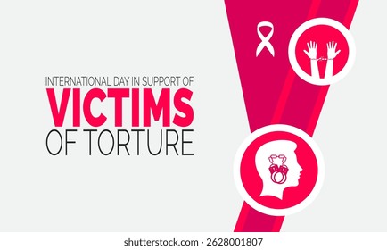 Dia Internacional de Apoio às Vítimas da Tortura, 26 de junho. Pôster de Direitos Humanos, Banner da Justiça, Post em Mídias Sociais, Cartões de Campanha e Antecedentes de Conscientização sobre Direitos Humanos. Ilustração de vetor