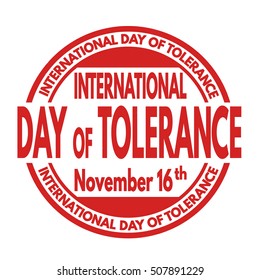 International Day of Tolerance grunge rubber stamp on white background, vector illustration