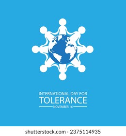 International Day For Tolerance . November 16 Background Vector Illustration