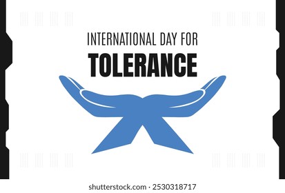 International Day of Tolerance. November 16. Vacation concept.