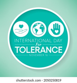 International day for Tolerance is observed every year on November 16, to generate public awareness of the dangers of intolerance. vector illustration