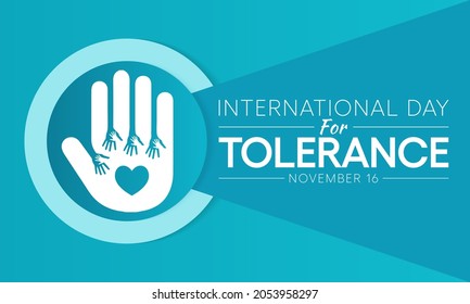 International day for Tolerance is observed every year on November 16, to generate public awareness of the dangers of intolerance. vector illustration