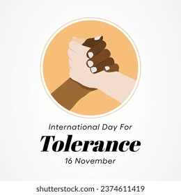 International day for Tolerance is observed every year on November 16, to generate public awareness of the dangers of intolerance. vector illustration