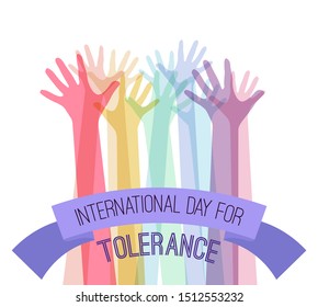 International Day of Tolerance. Rainbow hands up with a greeting ribbon on white background. Commonwealth and unity. Acceptance of all. Vector element for greeting cards, banners and your creativity.