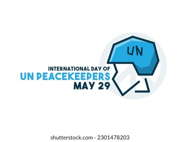 International Day of United Nations Peacekeepers. May 29. Blue helmet. Line. Outline. Peace icon. Eps 10.