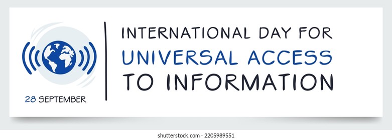 International Day For Universal Access To Information, Held On 28 September.