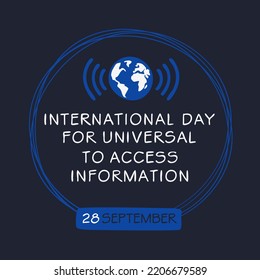 International Day For Universal Access To Information, Held On 28 September.