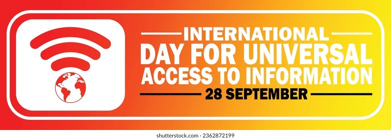  International Day for Universal Access to Information. September 28. Vector illustration. eps 10