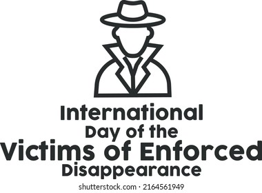 International Day Of The Victims Of Enforced Disappearance